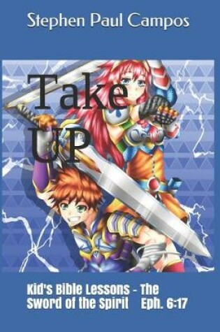 Cover of Take UP - Kids Bible Lessons