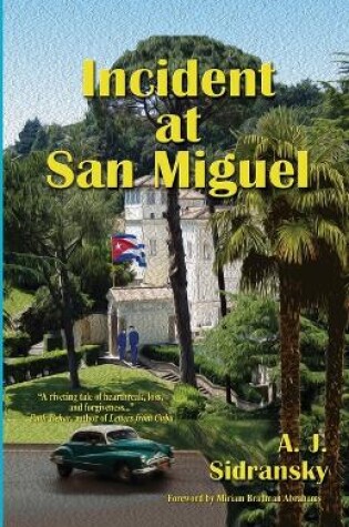 Cover of Incident at San Miguel