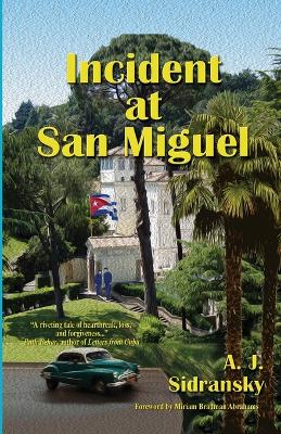 Book cover for Incident at San Miguel