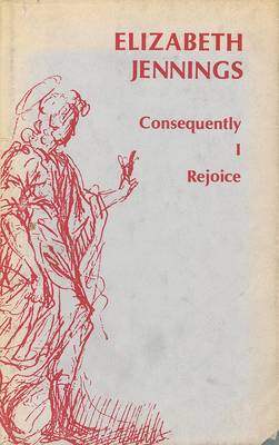 Book cover for Consequently I Rejoice