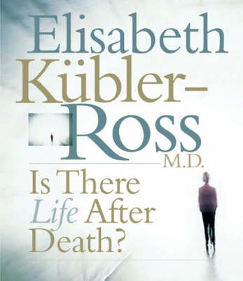 Book cover for Is There Life After Death