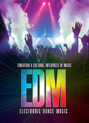 Book cover for Electronic Dance Music (EDM)