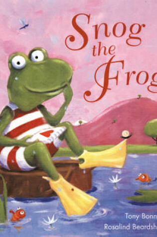 Cover of Snog The Frog