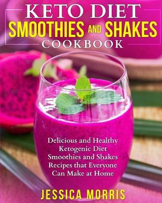 Book cover for Keto Diet Smoothies and Shakes Cookbook