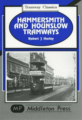 Cover of Hammersmith and Hounslow Tramways