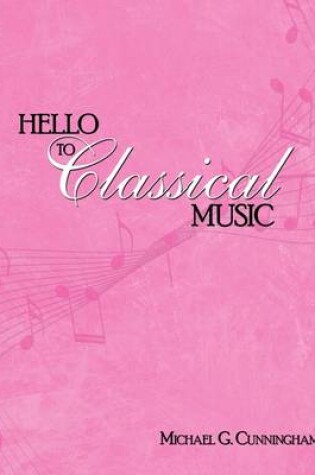 Cover of Hello to Classical Music