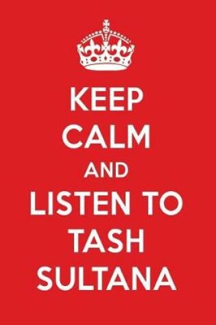 Cover of Keep Calm and Listen to Tash Sultana