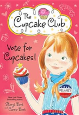 Book cover for Vote for Cupcakes!