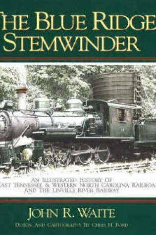 Cover of Blue Ridge Stemwinder