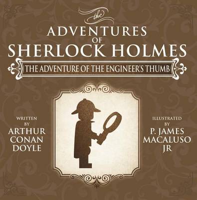 Book cover for The Adventure of the Engineer's Thumb - The Adventures of Sherlock Holmes Re-Imagined