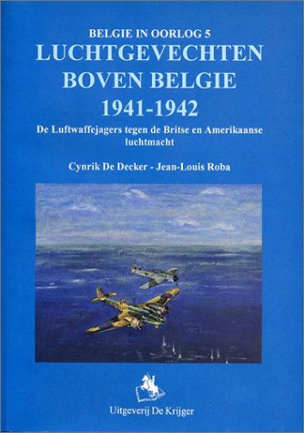 Cover of Luchtgevechten Boven Belgie 1941-1942