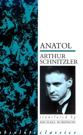 Book cover for Anatol (Trans. Michael Robinson)