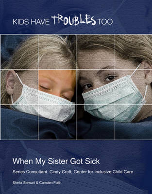 Cover of When My Sister Got Sick