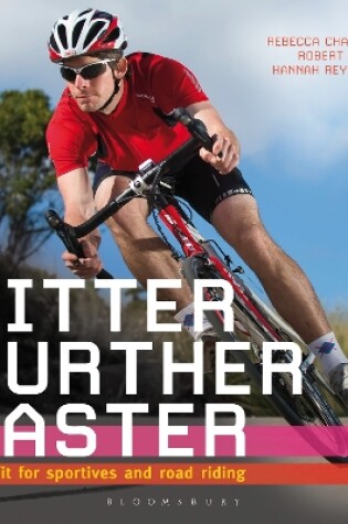 Cover of Fitter, Further, Faster