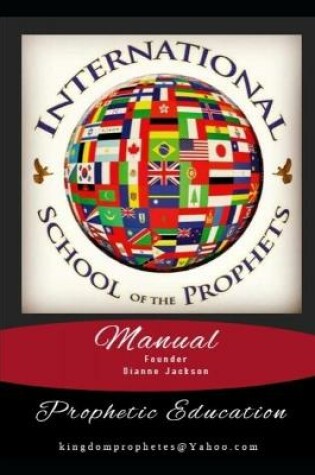 Cover of International School of the Prophets Manual