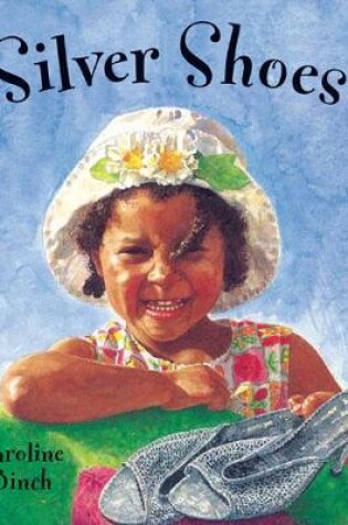 Cover of Silver Shoes