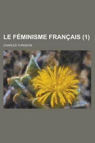 Cover of Le Feminisme Francais (1)