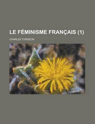 Book cover for Le Feminisme Francais (1)