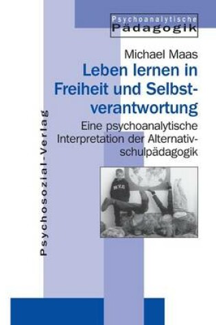 Cover of Leben lernen in Freiheit und Selbstverantwortung