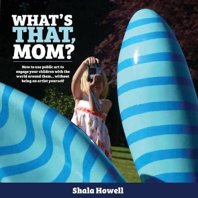 Cover of What's That, Mom?