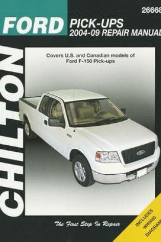 Cover of Ford Pick-Ups, 2004 Through 2009