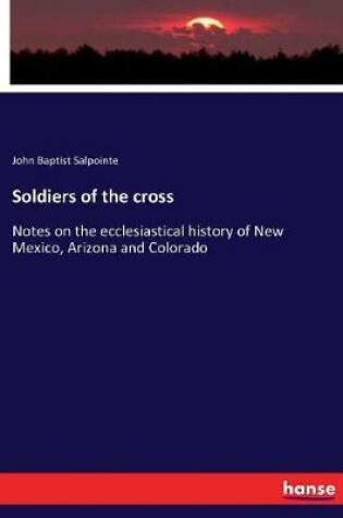 Cover of Soldiers of the cross