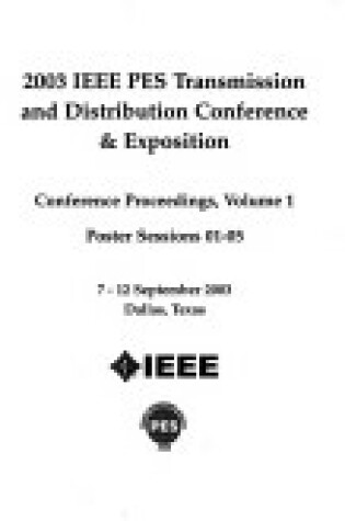 Cover of Transmission and Distribution Conference and Exposition, 2003