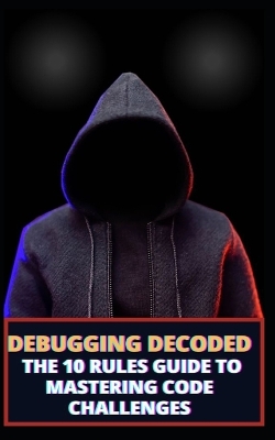 Book cover for Debugging Decoded