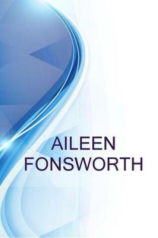 Cover of Aileen Fonsworth, Banker at Wells Fargo Home Mortgage