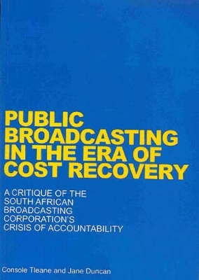 Book cover for Public Broadcasting in the Era of Cost Recovery