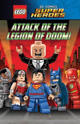 Book cover for LEGO� DC SUPERHEROES: Attack of the Legion of Doom!