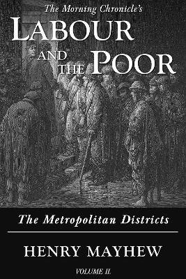 Book cover for Labour and the Poor Volume II