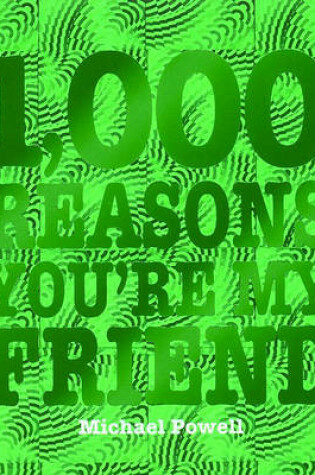 Cover of 1,000 Reasons You're My Friend