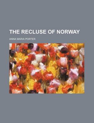 Book cover for The Recluse of Norway Volume 1