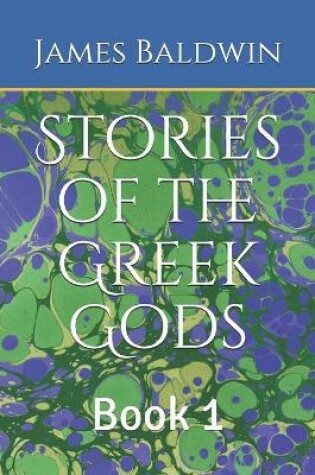 Cover of Stories of the Greek Gods