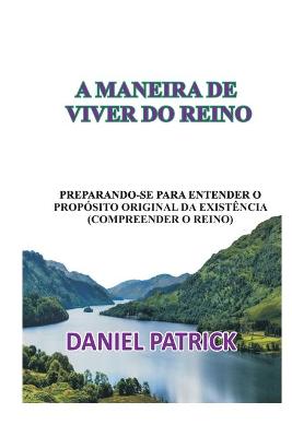 Book cover for A Maneira de Viver Do Reino