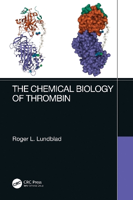 Book cover for The Chemical Biology of Thrombin