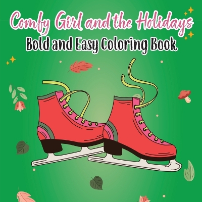 Book cover for Comfy Girl and the Holidays