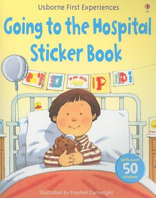 Cover of Going to the Hospital Sticker Book