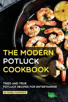 Book cover for The Modern Potluck Cookbook