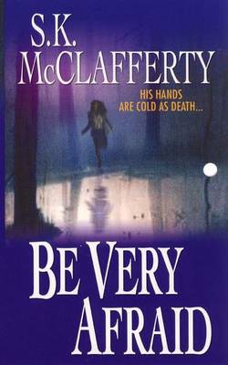 Cover of Be Very Afraid