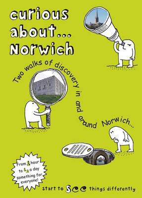 Book cover for Curious About... Norwich