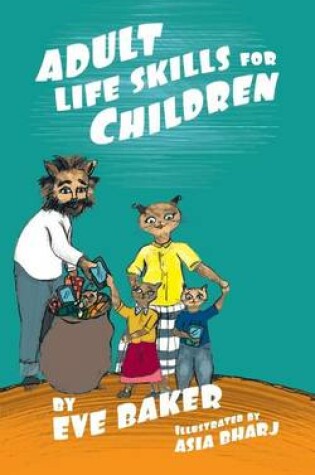 Cover of Adult Life Skills for Children