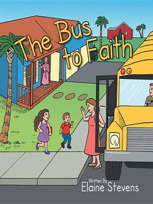 Book cover for The Bus to Faith