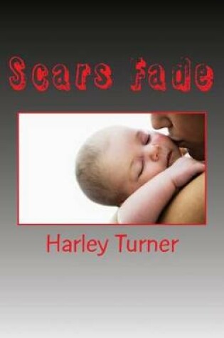 Cover of Scars Fade