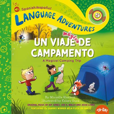 Book cover for Un viaje mágico de campamento (A Magical Camping Trip , Spanish/español language edition)