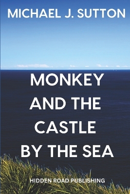 Book cover for Monkey and the Castle by the Sea