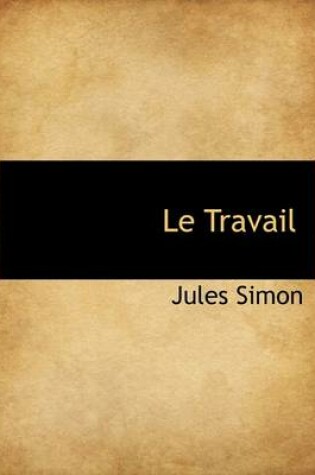 Cover of Le Travail