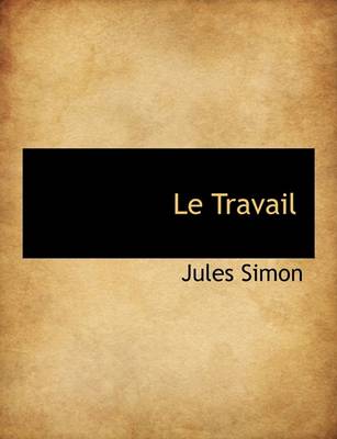 Book cover for Le Travail