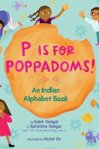 Cover of P Is for Poppadoms!